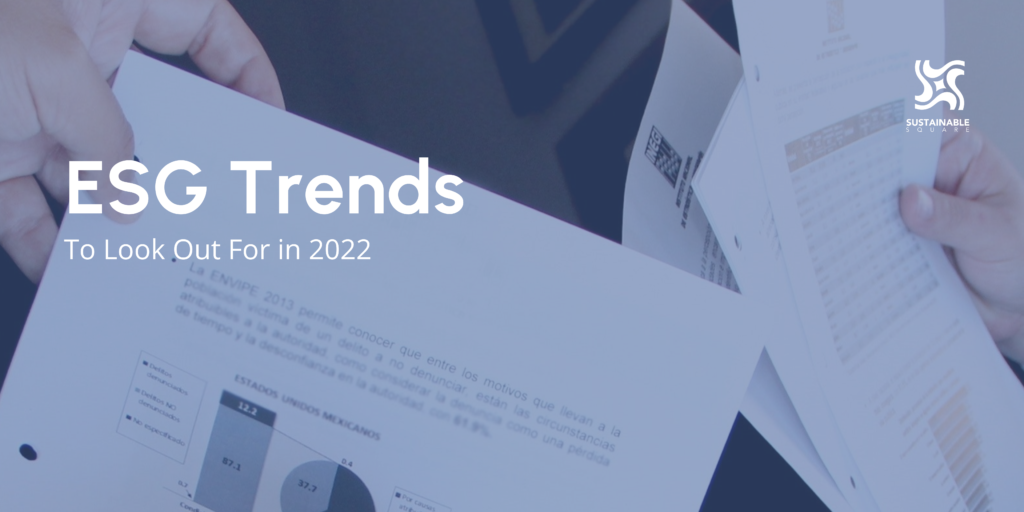 ESG Trends that define 2022
