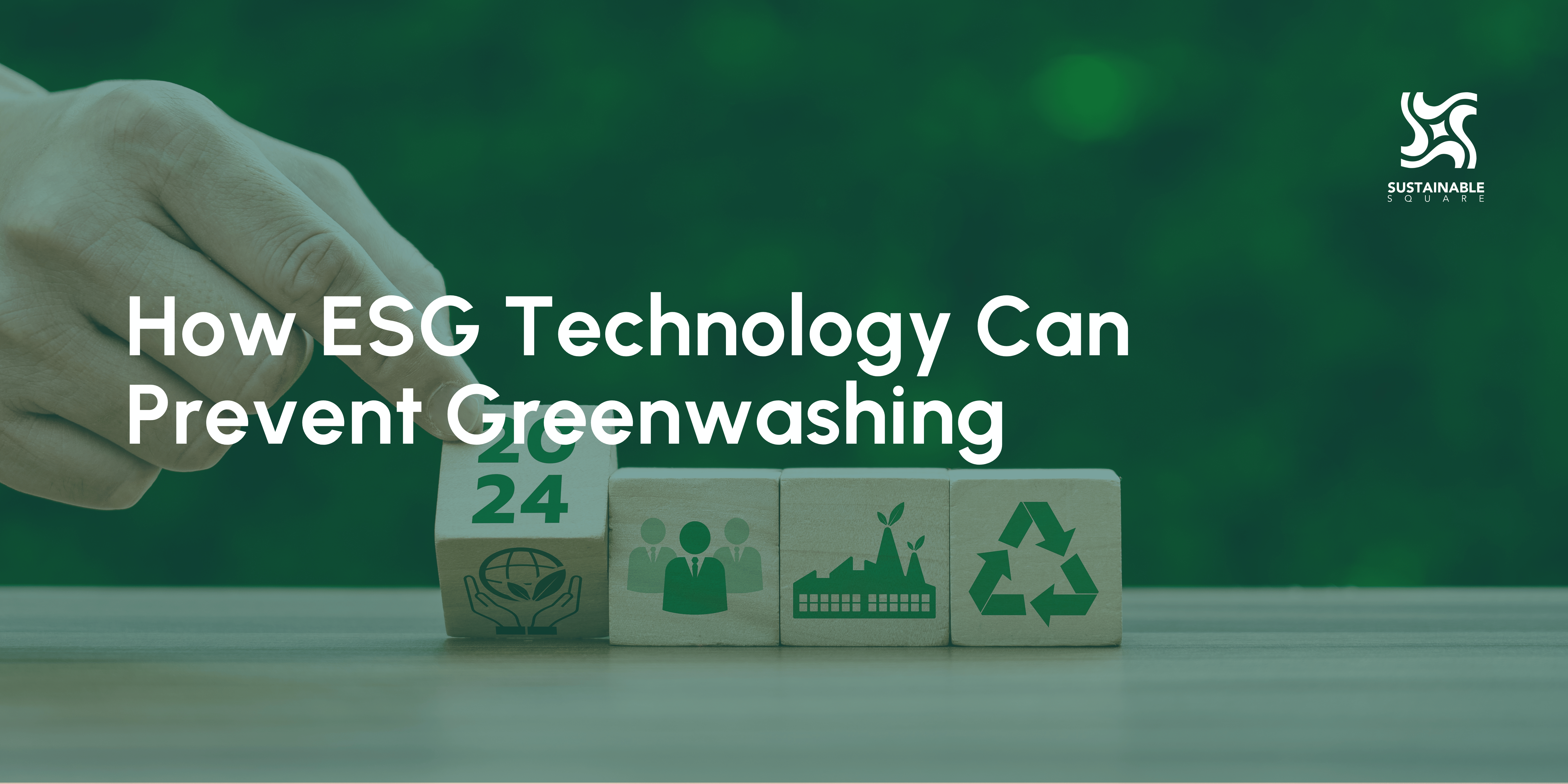 How ESG Technology Can Prevent Greenwashing